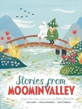 V cudzom jazyku Stories from Moominvalley - Alex Haridi,Tove Jansson,Cecilia Davidsson