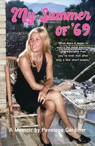 Biografie - Životopisy My Summer of '69 - Penny Gardiner