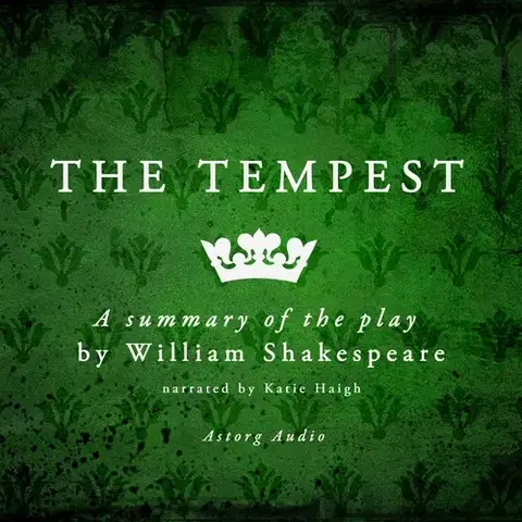 Svetová beletria Saga Egmont The Tempest, a play by William Shakespeare – Summary (EN)