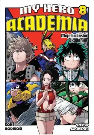 Manga My Hero Academia 8 - Moje hrdinská akademie 8 - Kóhei Horikoši,Eliška Nováková