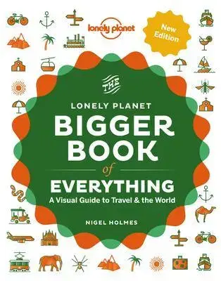 Geografia - ostatné Bigger Book Of Everything 2 - Nigel Holmes