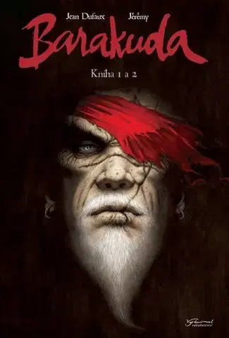 Komiksy Barakuda: Kniha 1 a 2 - Jean Dufaux