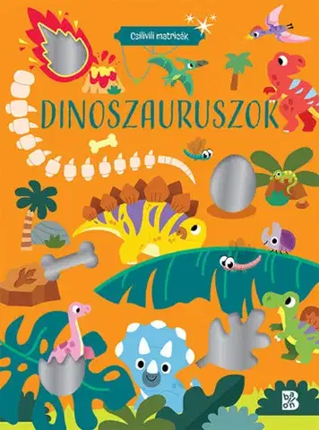 Pre deti a mládež - ostatné Csilivili matricák – Dinoszauruszok