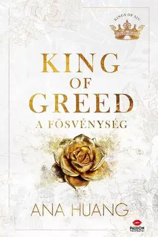 Romantická beletria King of Greed – A fösvénység - Ana Huang