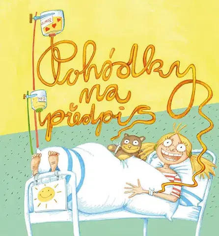 Rozprávky Pohádky na předpis - Marka Míková