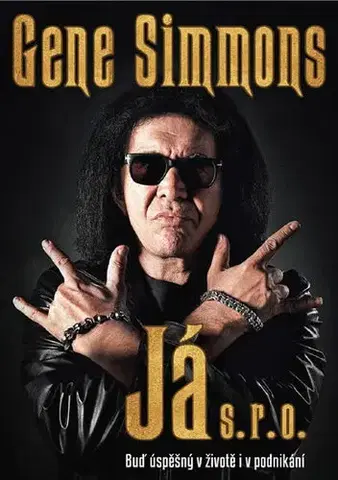 Biznis a kariéra Já s.r.o. - Simmons Gene