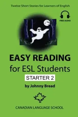 Učebnice a príručky Easy Reading for ESL Students - Starter 2 - Johnny Bread