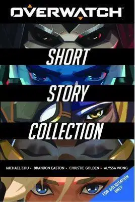 Sci-fi a fantasy The Overwatch Short Story Collection - Kolektív autorov