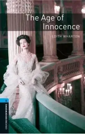 Učebnice a príručky The Age of Innocence - OBL 5 - Edith Wharton,Gavin Reece