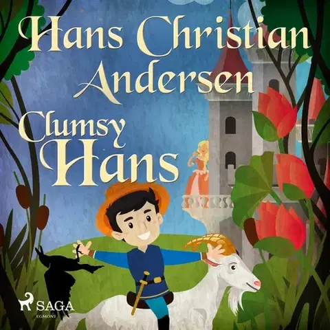 Pre deti a mládež Saga Egmont Clumsy Hans (EN)