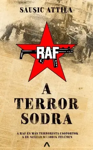História - ostatné A terror sodra - Sausic Attila