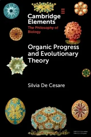 Filozofia Organic Progress and Evolutionary Theory - Silvia De Cesare