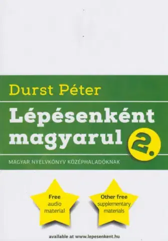 Gramatika a slovná zásoba Lépésenként magyarul 2 - Péter Durst