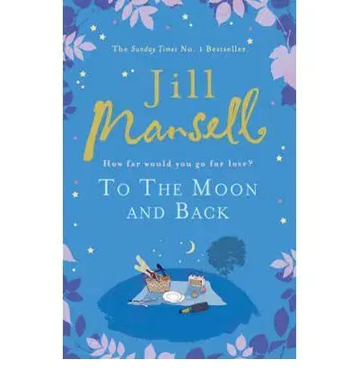 Cudzojazyčná literatúra To the Moon and Back - Jill Mansell