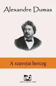 Svetová beletria A szavojai herceg - Alexandre Dumas