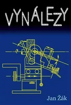Veda, technika, elektrotechnika Vynálezy - Jan Žák