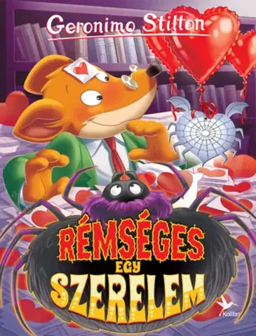 Rozprávky Rémséges egy szerelem - Geronimo Stilton,Szabolcs Vasrányi