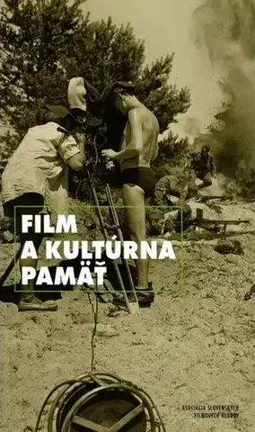 Film - encyklopédie, ročenky Film a kultúrna pamäť - Kolektív autorov