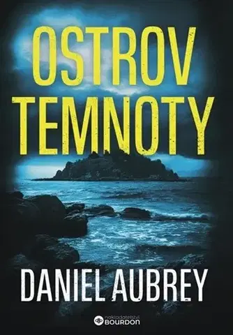 Detektívky, trilery, horory Ostrov temnoty - Daniel Aubrey