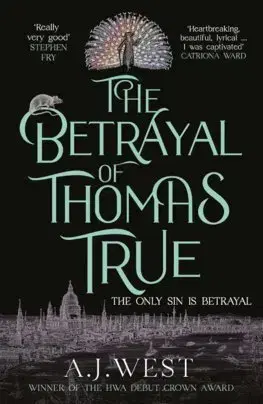 Detektívky, trilery, horory The Betrayal of Thomas True - A.J. West