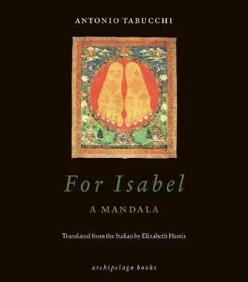 Cudzojazyčná literatúra For Isabel - A Mandala - Antonio Tabucchi