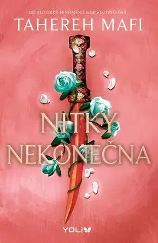 Young adults Nitky proroctví 2: Nitky nekonečna - Tahereh Mafi