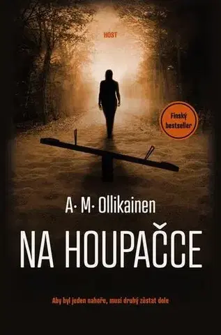 Detektívky, trilery, horory Na houpačce - A. M. Ollikainen