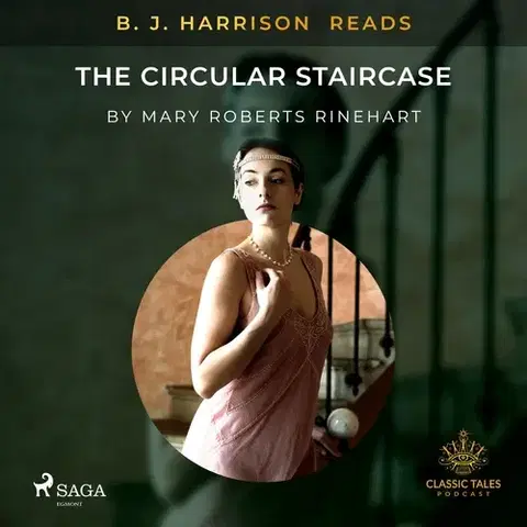 Svetová beletria Saga Egmont B. J. Harrison Reads The Circular Staircase (EN)