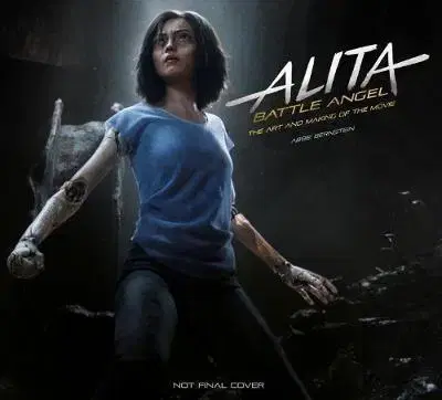 Film - encyklopédie, ročenky Alita Battle Angel The Art and Making of the Movie - Abbie Bernstein