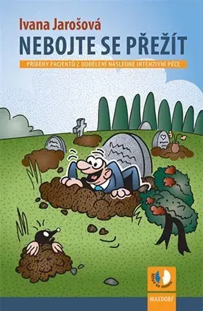 Skutočné príbehy Nebojte se přežít - Ivana Jarošová