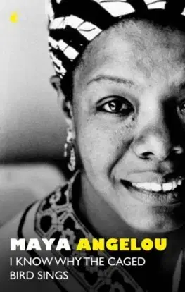 Literatúra I Know Why The Caged Bird Sings - Maya Angelou