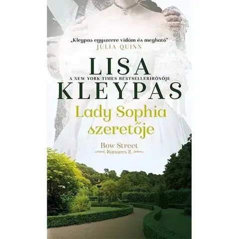 Romantická beletria Lady Sophia szeretője - Bow Street Runners 2. - Lisa Kleypas,Katalin Szűr-Szabó