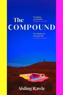 Svetová beletria The Compound - Aisling Rawle