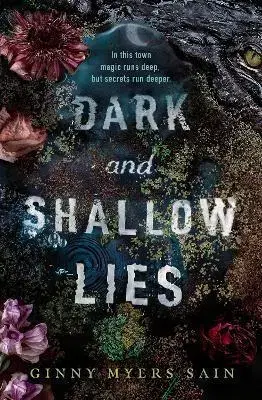 Young adults Dark And Shallow Lies - Ginny Myers Sain