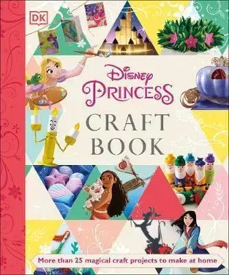 Nalepovačky, vystrihovačky, skladačky Disney Princess Craft Book - Elizabeth Dowsett