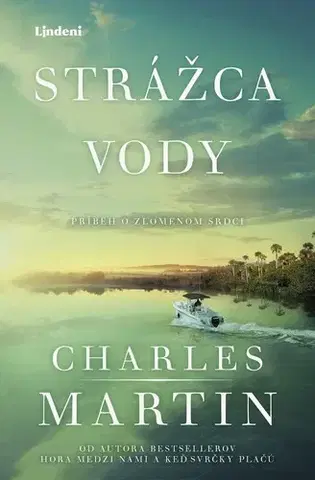 Svetová beletria Strážca vody - Martin Charles,Tamara Chovanová