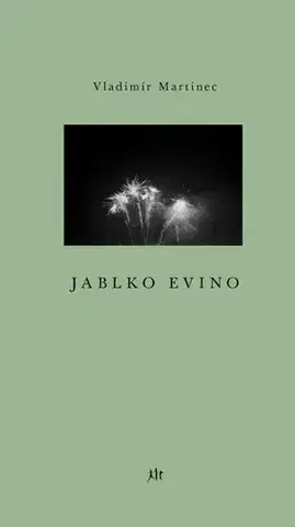 Česká poézia Jablko Evino - Vladimír Martinec