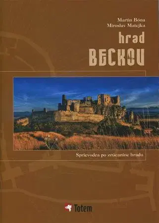 Slovensko a Česká republika Hrad Beckov - Martin Bóna