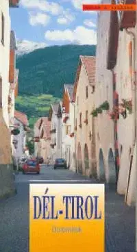 Geografia - ostatné Dél-Tirol - Dolomitok - Zsolt Lőrincz