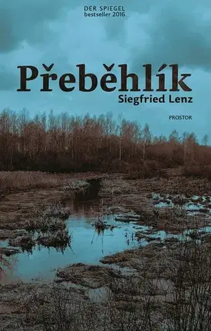 Romantická beletria Přeběhlík - Siegfried Lenz