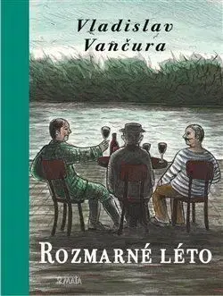 Česká beletria Rozmarné léto - Vladislav Vančura
