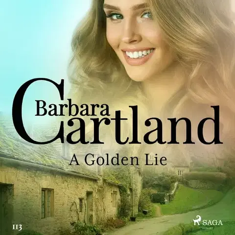 Romantická beletria Saga Egmont A Golden Lie (Barbara Cartland’s Pink Collection 113) (EN)