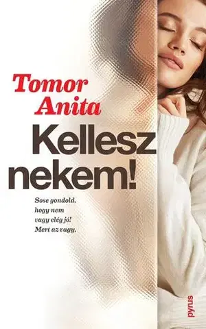 Romantická beletria Kellesz nekem! - Anita Tomor