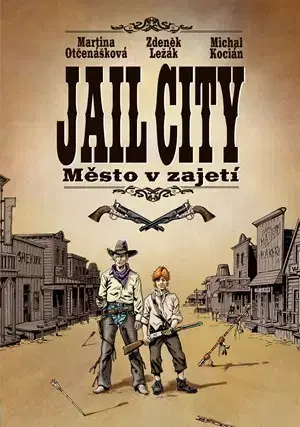 Komiksy Jail City - Martina Otčenášková,Zdeněk Ležák