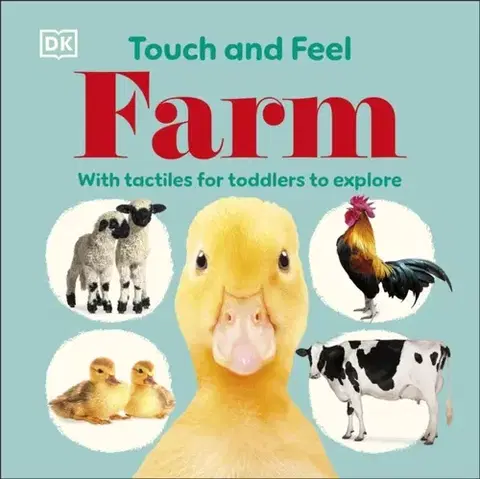 Leporelá, krabičky, puzzle knihy Touch and Feel Farm - DK