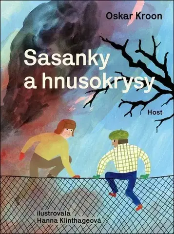 Pre deti a mládež - ostatné Sasanky a hnusokrysy - Oskar Kroon,Hanna Klinthage,Marie Voslářová