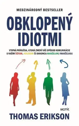 Biznis a kariéra Obklopený idiotmi - Thomas Erikson