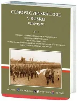 Svetové dejiny, dejiny štátov Československá legie v Rusku 1914-1920