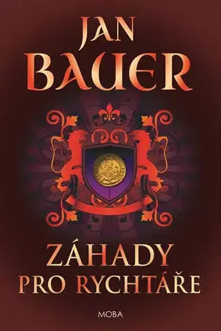 Historické romány Záhady pro rychtáře - Jan Bauer