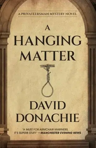 Beletria A Hanging Matter - David Donachie